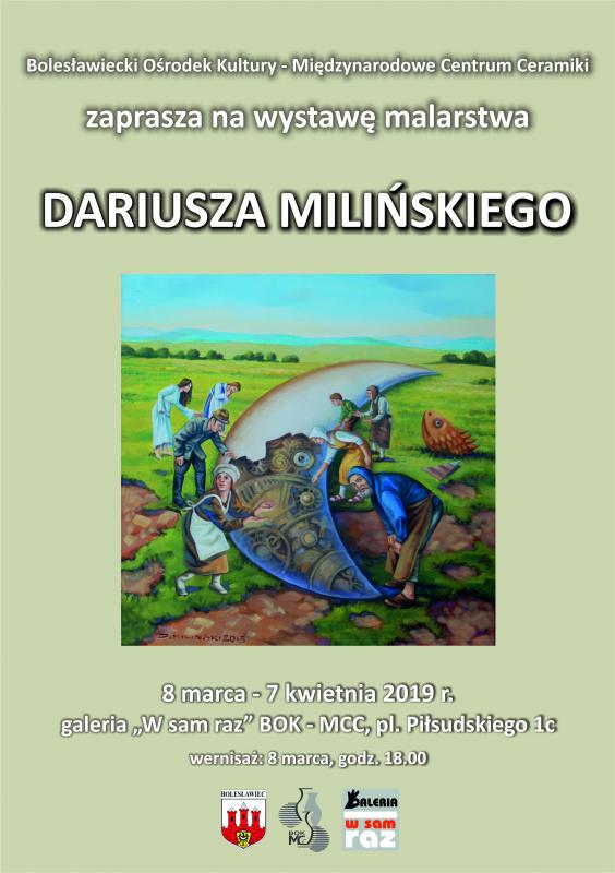 Wystawa malarstwa Dariusza Miliskiego